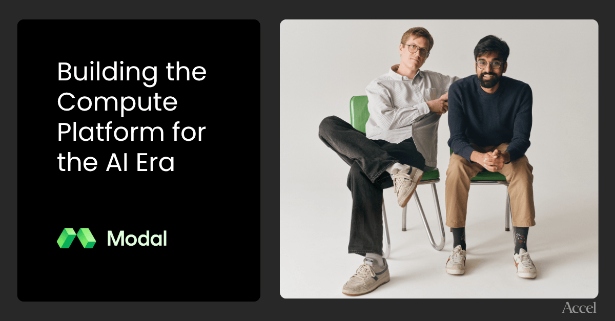 Modal: Building the Compute Platform for the AI Era
